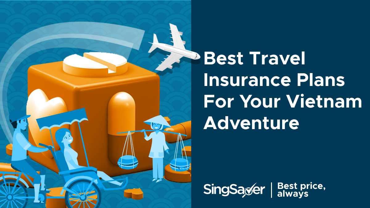 Best Travel Insurance for Vietnam Ho Chi Minh City, Hanoi & More